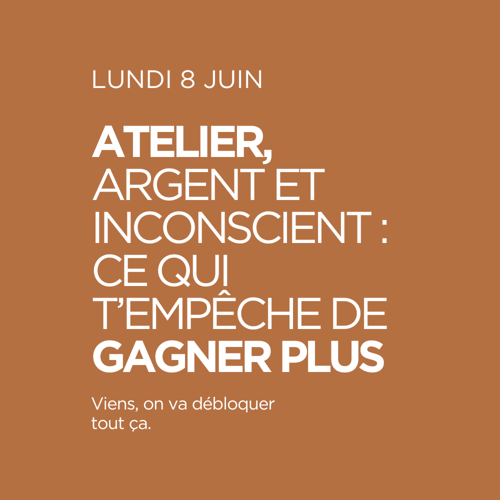 Lundi 8 juin, Atelier sur l'argent et l'inconscient